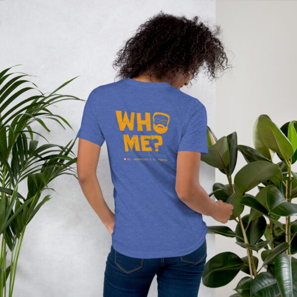 Who me?